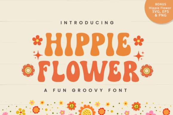 Embracing the Groovy Aesthetic: A Deep Dive into Hippie Flower Typography