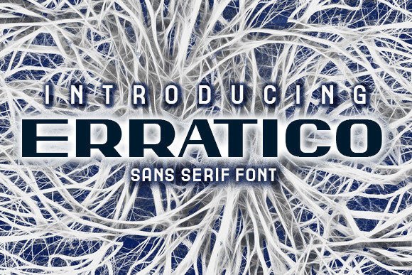 Erratico: The Sans Serif Font That Transforms Your Design Projects
