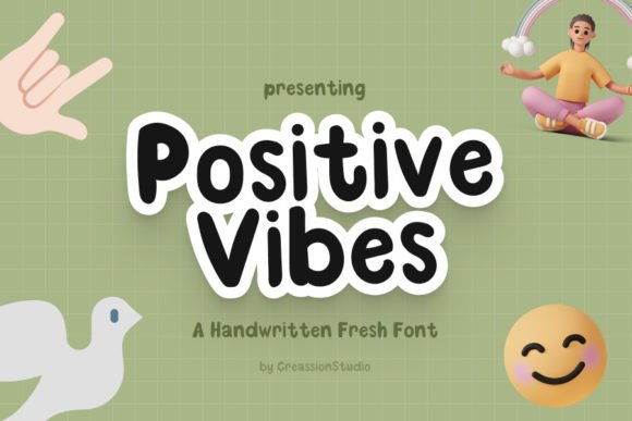 Positive Vibes: A Chic Display Font