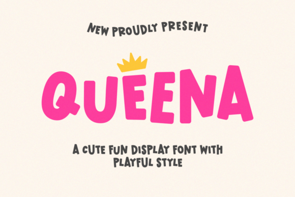 Queena: Embracing Whimsy and Playfulness in Modern Typography