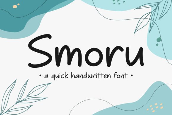 Smoru: Evaluating the Practicality of a Quick Handwritten Font for Modern Design