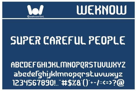 Super Careful People: A Versatile Display Font